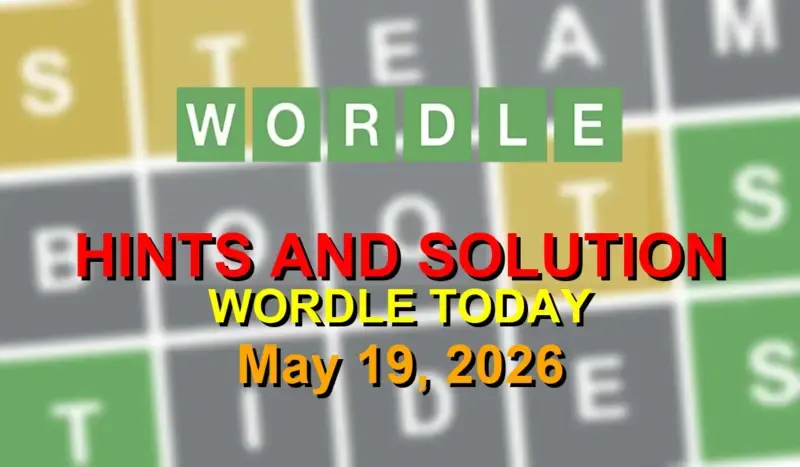 Today's Wordle #1795 Solution - May 19, 2026